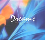 CD-BOX Dreams ヒーリング ＆ リラクシング