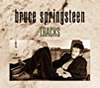 CD トラックス : ブルース・スプリングスティーン/TRACKS : Bruce Springsteen