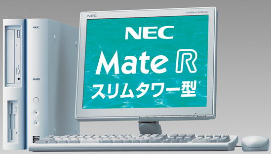 NEC PC98-NX Mate R / Mate J gʐ^